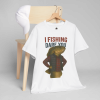 I Fishing Dare You – Badass Fish Humor Tee